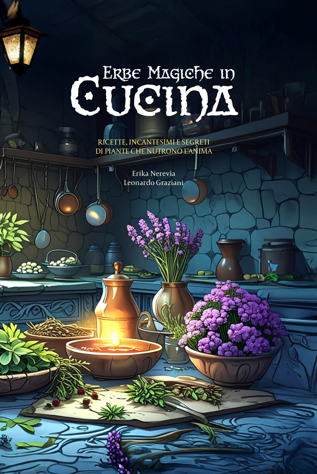 Erbe Magiche in Cucina